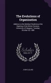 The Evolutions of Organization