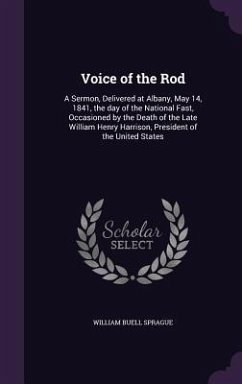 Voice of the Rod - Sprague, William Buell