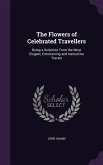 The Flowers of Celebrated Travellers