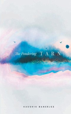 THE PONDERING TARN - Banerjee, Kaushik