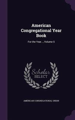 American Congregational Year Book