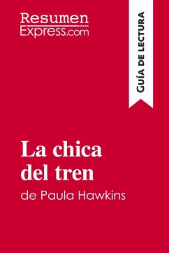 La chica del tren de Paula Hawkins (Guía de lectura) - Resumenexpress