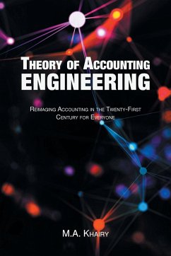 Theory of Accounting Engineering - Khairy, M. A.