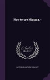 How to see Niagara. --