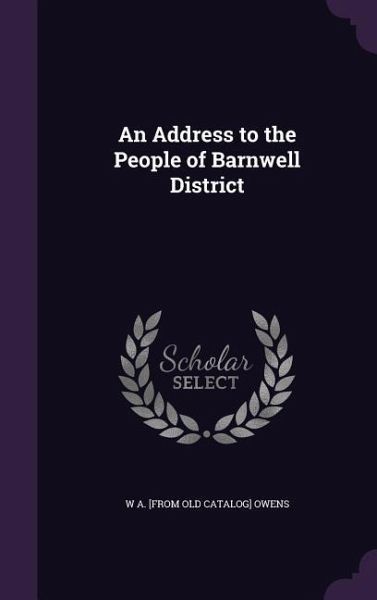 An Address to the People of Barnwell District