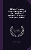 Official Program, 250th Anniversary of the Founding of Westerly, June 22-28, 1669, 1919 Volume 2