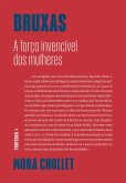 Bruxas - A força invencível das mulheres (eBook, ePUB) Bruxas - A força invencível das mulheres (eBook, ePUB)