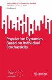 Population Dynamics Based on Individual Stochasticity (eBook, PDF)