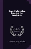 General Information Regarding Casa Grande Ruin