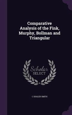 Cover Comparative Analysis of the Fink, Murphy, Bollman and Triangular