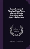 Inside Scenes of Atlanta's Black Week, a Series of Social Sensations and a Carnival of Crimes