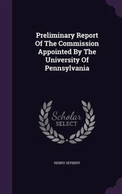 Cover Preliminary Report Of The Commission Appointed By The University Of Pennsylvania