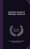 American Journal of Philology, Volume 28