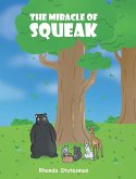 The Miracle Of Squeak