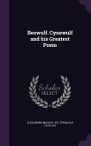 Beowulf. Cynewulf and his Greatest Poem
