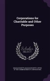 CORPORATIONS FOR CHARITABLE &