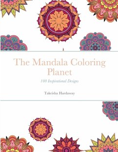 The Mandala Coloring Planet - Hardaway, Takeisha