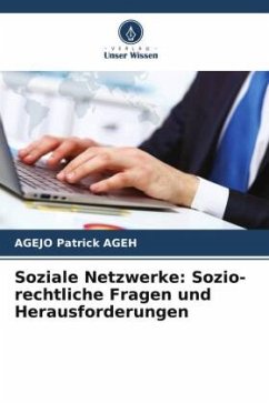 Soziale Netzwerke: Sozio-rechtliche Fragen und Herausforderungen - Ageh, Agejo Patrick