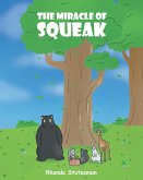 The Miracle Of Squeak