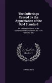 The Sufferings Caused by the Appreciation of the Gold Standard