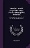 Sermons on the Gospels for Every Sunday Throughout the Year