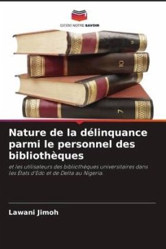 Nature de la délinquance parmi le personnel des bibliothèques - Jimoh, Lawani