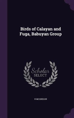 Birds of Calayan and Fuga, Babuyan Group - McGregor, R.