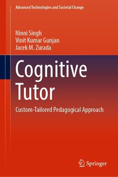 Cognitive Tutor (eBook, PDF) - Singh, Ninni; Gunjan, Vinit Kumar; Zurada, Jacek M.