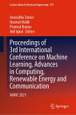 Proceedings of 3rd International Conference on Machine Learning, Advances in Computing, Renewable Energy and Communication (eBook, PDF)