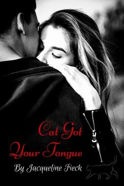 Cat Got Your Tongue - Fieck, Jacqueline