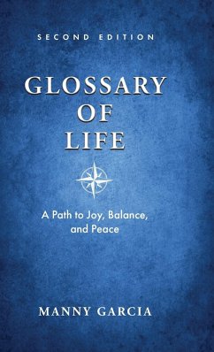 Glossary of Life - Garcia, Manny