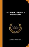 The Life And Character Of Richard Carlile