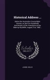 Historical Address ...: Before the Hunterdon County Bible Society, on the Five Hundredth Anniversary of the Translation of the Bible by Wyckli