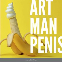 Art Man Penis - Blokes, Shoreditch