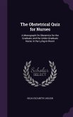 The Obstetrical Quiz for Nurses