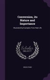 Conversion, its Nature and Importance