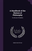 A Handbook of the History of Philosophy