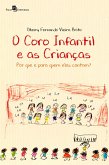 O coro infantil e as crianças (eBook, ePUB)