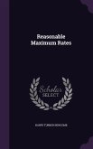 REASONABLE MAXIMUM RATES