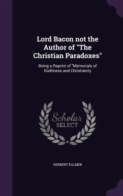 Lord Bacon not the Author of 