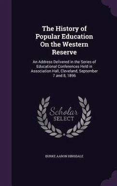 Cover The History of Popular Education On the Western Reserve