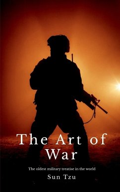 The Art of War - Tzu, Sun