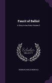 Faucit of Balliol: A Story in two Parts Volume 2