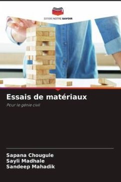 Essais de matériaux - Chougule, Sapana;Madhale, Sayli;Mahadik, Sandeep