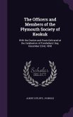 The Officers and Members of the Plymouth Society of Keokuk