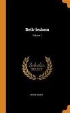 Beth-lechem; Volume 1