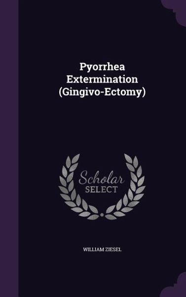 Pyorrhea Extermination (Gingivo-Ectomy) Pyorrhea Extermination (Gingivo-Ectomy)
