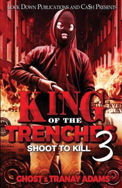 King of the Trenches 3 - Ghost; Adams, Tranay