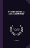 Business Practice in Elementary Schools