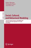 Social, Cultural, and Behavioral Modeling (eBook, PDF)